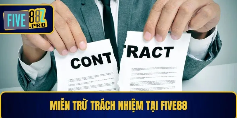 Miễn trừ trách nhiệm tại Five88